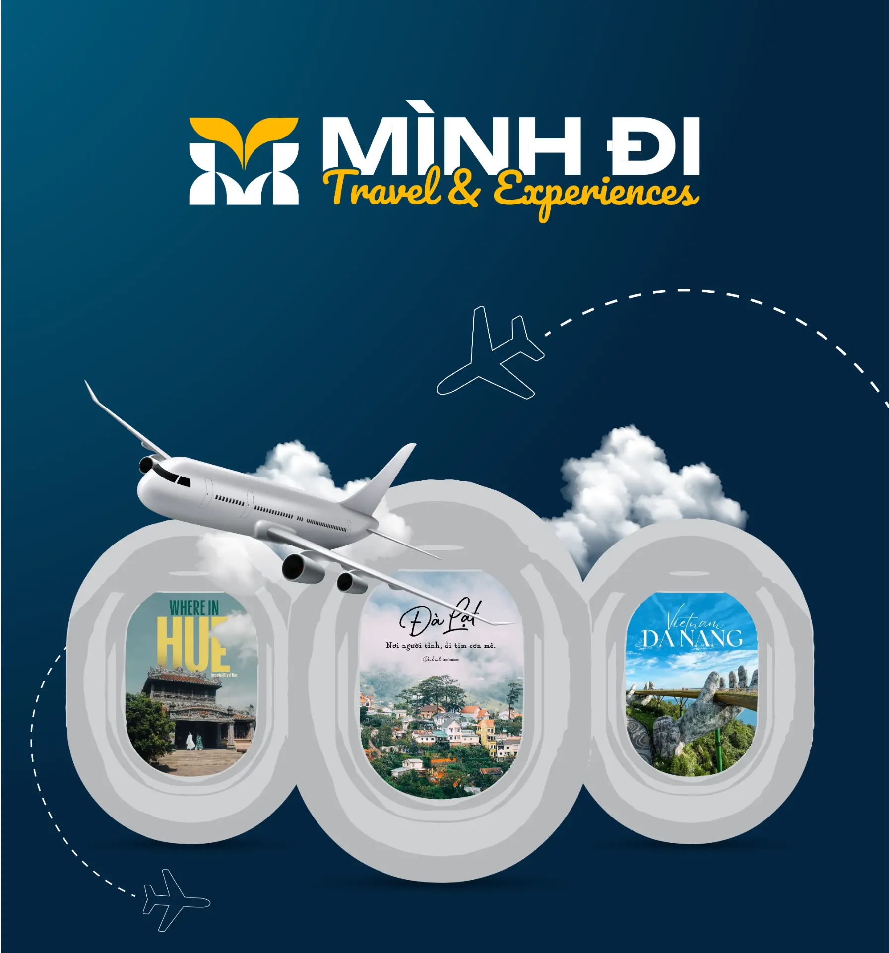 MÌNH ĐI Travel & Experiences với máy bay và những ô cửa sổ hành trình Huế, Đà Lạt, Đà Nẵng